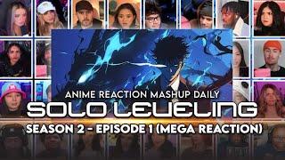 Solo Leveling Season 2 Episode 1 | MEGA Reaction Mashup