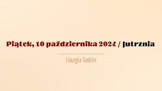 #Jutrznia | 10 października 2024