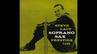 Steve Lacy - Soprano Sax (1958) Side 1, vinyl LP