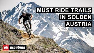 Riding Solden, Austria's Incredible Mountain Bike Trails | Local Flavors