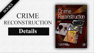 Crime Reconstruction - Details