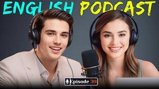 Level up your English with English Echo pod | English Fluency With Real Conversation | Episode 30