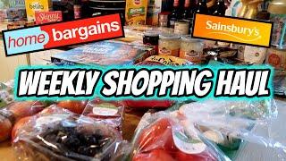 GROCERY HAUL ~ HOME BARGAINS & SAINSBURY'S