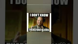 Ancient Aliens! this guy tho! too funny!