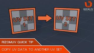 RizomUV Quick Tip: Copy UVs To Another UV Set