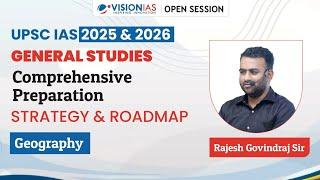 UPSC IAS 2025 & 2026 | General Studies Comprehensive Preparation Strategy & Roadmap | Geography