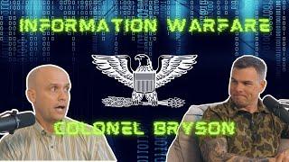 Kagan Dunlap Show #10 Information Warfare with Colonel Adam Bryson