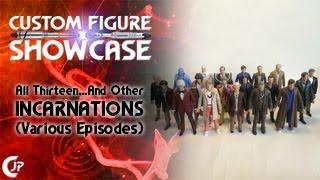 Custom Figure Showcase : All Thirteen...And Other Incarnations