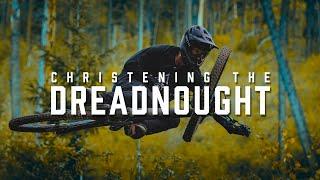 Christening the Forbidden Dreadnought