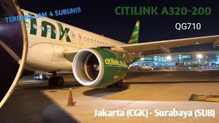 TERBANG JAM 4 SUBUH!! Citilink QG710 Jakarta (CGK) - Surabaya (SUB)