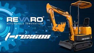 Revaro T-REX608 Mini Excavator