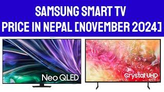 SAMSUNG SMART TV PRICE IN NEPAL [NOVEMBER 2024]