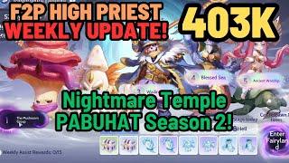 High Priest Weekly Update : Nightmare Temple Season 2