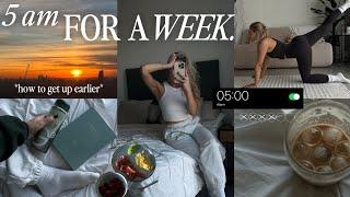 waking up at 5 am everyday for a week... *life-changing* | tips for waking up earlier ️