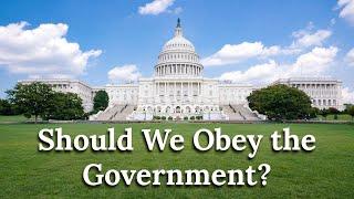 Should We Obey the Government?