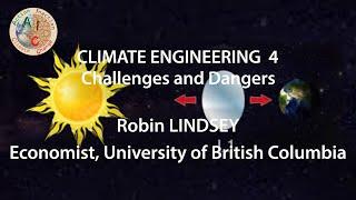 Climate engineering Explained: Challenges and dangers with Robin Lindsey (EP 4/4)