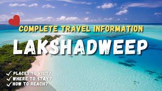 Lakshadweep Tourist Places | Lakshadweep Tour | Lakshadweep | How To Go Lakshadweep #lakshadweep