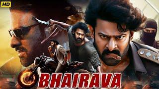 Bhairava'' South Blockbuster Hindi Dubbed Full Action Movie | Prabhas | Sridevi Vijaykumar | Revathi