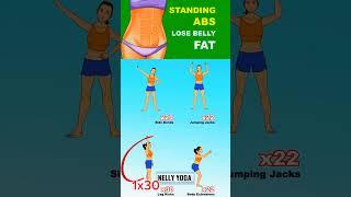 Lose Belly Fat - Easy Standing Abs Exercises #loseweightfast #losefatathome #nellyyoga