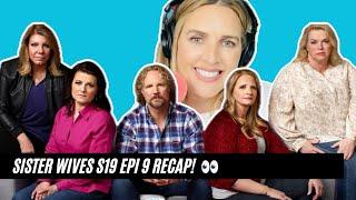 Sister Wives S19 Epi 9 RECAP: Kody Accuses Christine's Man Of Eying Robyn, Janelle's WARNING To Meri