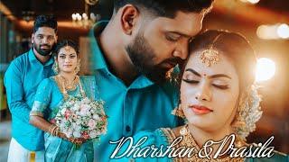 Dharshan & Prasila Wedding Highlights