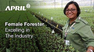 APRIL Good For Community: Female Forester Excelling in the Industry