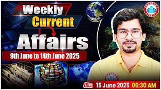 Weekly Current Affairs | Current Affairs Today | 9st To 14th June | Current Affairs | Chandan Sir