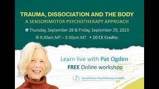 Trauma, Dissociation and the Body