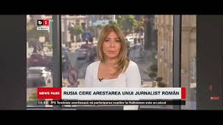 Rusia vrea să aresteze un jurnalist român - intervenție la postul B1 TV în 25 octombrie 2024