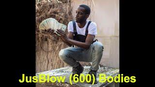 JusBlow (600) Bodies