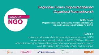 Regionalne Forum Odpowiedzialności Organizacji Pozarządowych - Panel II