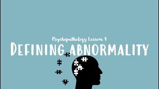 A-Level Psychology (AQA): Defining Abnormality