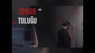 Zəhər Tuluğu (edit) - Adil Zeynalov