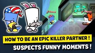 HOW TO BE AN EPIC KILLER PARTNER ! SUSPECTS MYSTERY MANSION FUNNY MOMENTS #18