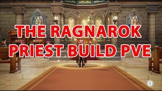 The Ragnarok Priest Build [PVE]