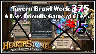 Hearthstone: Tavern Brawl - A Less Friendly Game of Chess # 5 - Week 375