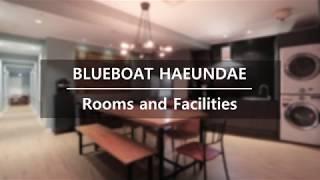 BLUEBOAT HOSTEL HAEUNDAE  l  Rooms and Facilities