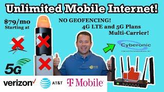 Unlimited 5G Mobile Internet Solution: Cyberonic for AT&T, Verizon, and T-Mobile!