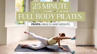 25-Min Full Body Pilates - w/ Ankle Weights (Bala Bangles) + Light Hand weights