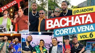 BACHATA CORTA VENA VOL 6  CON LOS BACHATEROS EN VIVO ( MIX HISTORICO)MEZCLANDO EN VIVO DJ ADONI