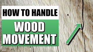 How To Deal With Wood Movement | Wood Movement Explained