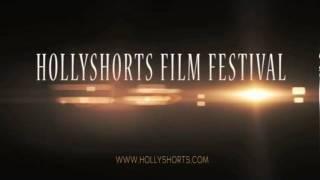 The HollyShorts Film Festival: Coming Soon
