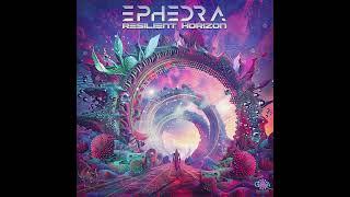 Ephedra: Where Realities Briefly Contrive (Official)