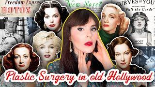 The Scandalous History of Plastic Surgery in Old Hollywood