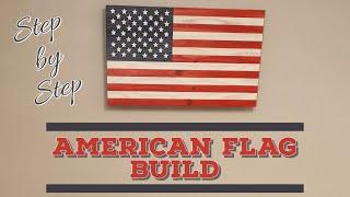 American Flag Build STEP by STEP | Woodworking Projects to Sell | How to Make a Flag Out of Wood