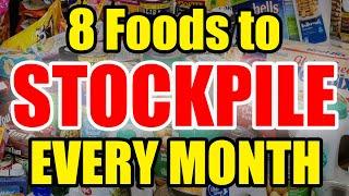 8 Foods to BUY NOW – STOCKPILE These FOODS while you CAN!