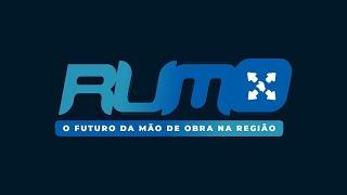 AO VIVO "RUMO - O FUTURO DA MÃO DE OBRA NA REGIÃO" OFERTA DE MÃO DE OBRA - 11/09/2024