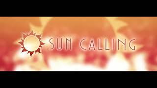 【Original Song】 Sun Calling 「Solar」