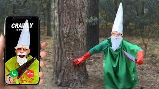 DO NOT CALL CROWLY GNOME in the forest - RUN