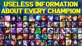 One Useless Fact about EVERY LoL Champion!